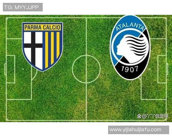 亚特兰大与帕尔马对决分析及比赛结果预测建议 亚特兰大与帕尔马对决分析及比赛结果预测建议